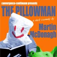 THE PILLOWMAN Opens 9/26 at convergence-continuum Video