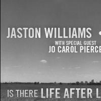 Jaston Williams, Joe Ely & Jo Carol Pierce Set for IS THERE LIFE AFTER LUBBOCK? at Pa Video