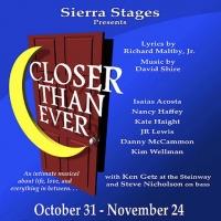 Sierra Stages to Wrap Fifth Season with CLOSER THAN EVER, 10/31-11/24 Video