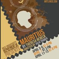 Rice Theatre Program Presents MAURITIUS, Now thru 4/13 Video