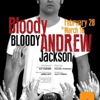 The Barn Players Adds 3/13 Performance of BLOODY BLOODY ANDREW JACKSON