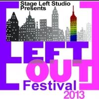 Stage Left Studio Celebrates LGBT Theatre with 6th Annual Left Out Festival, Now thru Video
