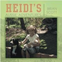 Brian Scott Releases Children's Book HEIDI'S AUSSIE ADVENTURES Video