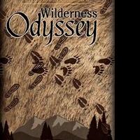 Bontrager, Mast, & Yoder Release Debut Book, WILDERNESS ODYSSEY