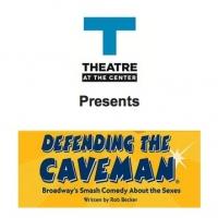 Theatre at the Center Presents DEFENDING THE CAVEMAN, 6/7-9 Video