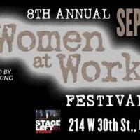 8th Annual WOMEN AT WORK Festival Begins Today at Stage Left Studio Video