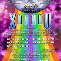 Little Radical Theatrics Presents XANADU at Westchester Sandbox Theatre, Now thru 4/2 Video