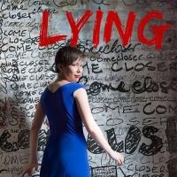 Blessed Unrest's LYING Begins Previews Tonight at Interart Theatre Video