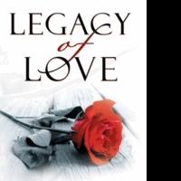 Pamela Jean Garner Releases LEGACY OF LOVE