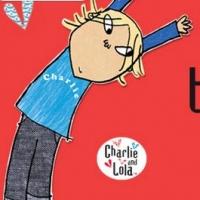 QPAC to Present CHARLIE AND LOLA, 4-25 Jan