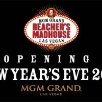 Beacher's Madhouse at MGM Grand Hotel & Casino Returns to Las Vegas New Year's Eve…