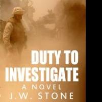 DUTY TO INVESTIGATE Military Thriller is Released
