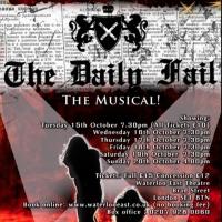 Untold Theatre's THE DAILY FAIL: THE MUSICAL! Comes to Waterloo East Theatre, Now thr Video