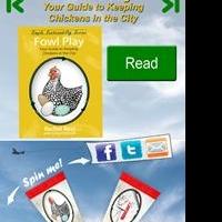 Fowl Play: Your Guide to Keeping Chickens in the City Now Available in The Urban Farm