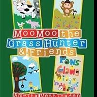 New Children's Book, 'MooMoo the Grass Hunter & Friends' is Released Video
