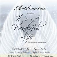 ArtsCentric to Present Modern Adaptation of IT'S A WONDERFUL LIFE, 12/6-15