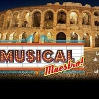 MUSICAL MAESTRO! a Verona La Rassegna Benefica Di Musical