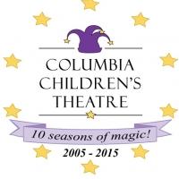 Columbia Children's Theatre to Celebrate 10th Anniversary, 5/17 Video