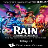Beatles Tribute RAIN Coming to Playhouse Square's State Theatre, 5/3