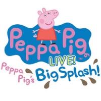 PEPPA PIG LIVE! to Play Byham Theater