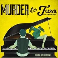 Ghostlight Releases MURDER FOR TWO Cast Recording Today Video