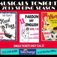 WHOOPEE, HAZEL FLAGG and PARDON MY ENGLISH Set for Musicals Tonight's Spring 2015 Sea Video