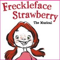 Playhouse on Park to Present FRECKLEFACE STRAWBERRY Video