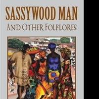 Lorraine Mason Releases Collection of Short Stories in SASSYWOOD MAN