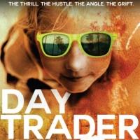 BWW Reviews: World Premiere of Comic Noir DAY TRADER Proves Money is the Only Excuse  Video