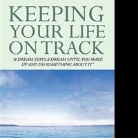 Brenessa David Releases Self-Help Book, KEEPING YOUR LIFE ON TRACK