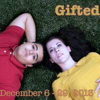 Edge Theatre Company's GIFTED Opens Tomorrow Video