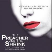 THE PREACHER AND THE SHRINK to Host Post-Show Discussion and Q&A Today Video