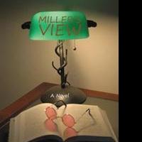 M.W. Potts Releases MILLER'S VIEW