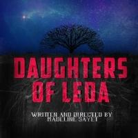 Mad & Merry Theatre Company's DAUGHTERS OF LEDA Begins Tonight Video