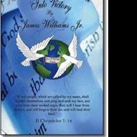 James Williams Jr. Releases TURNING YOUR DEFEAT INTO VICTORY Video