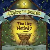 Children's Christmas Book, CLAIRE AND ANNA, Benefits Leukemia Patient Video