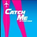 CATCH ME IF YOU CAN Tour Flies Into Houston's Hobby Center, Feb 5-10 Video