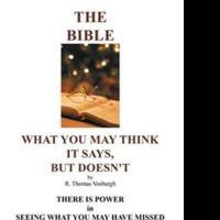 R. Thomas Vosburgh Explains What He Thinks the Bible Really Says in “The Bible: What