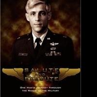 Salute and Execute by Captain J. C. Day is Released