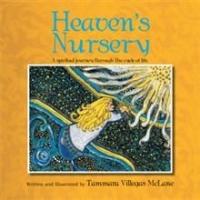Tammara Villegas McLane Releases HEAVEN'S NURSERY