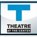 Regional Theater of the Week: Theatre at the Center, Indianapolis, IN