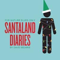 THE SANTALAND DIARIES Returns to PlayhouseSquare, 12/5-22 Video