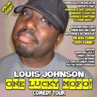 Comedian Louis Johnson to Headline The Studio at Hawaiian Brian's With THE ONE LUCKY  Video