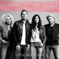 Little Big Town to Perform 'Girl Crush' on 2015 BILLBOARD MUSIC AWARDS