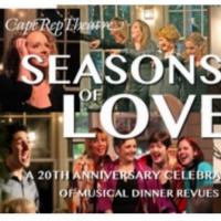 Cape Rep to Host 'SEASONS OF LOVE' 20th Anniversary Celebration, 6/15-8/31 Video