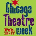 Chicago Theatre Week Set for February 12-17