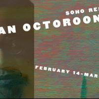Soho Rep's AN OCTOROON to Play Theatre for a New Audience, Feb-March 2015 Video