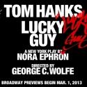 Rehearsals Begin Monday for LUCKY GUY, Starring Tom Hanks Video