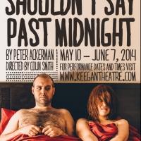 THINGS YOU SHOULDN'T SAY PAST MIDNIGHT Opens Tonight at The Keegan Theatre Video