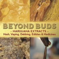 Ed Rosenthal Announces Latest Book, BEYOND BUDS Video